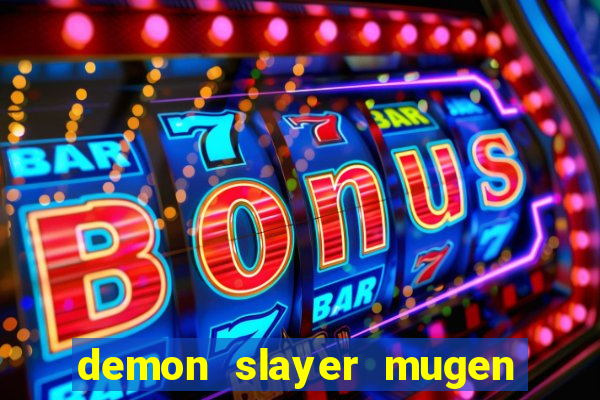 demon slayer mugen apk download